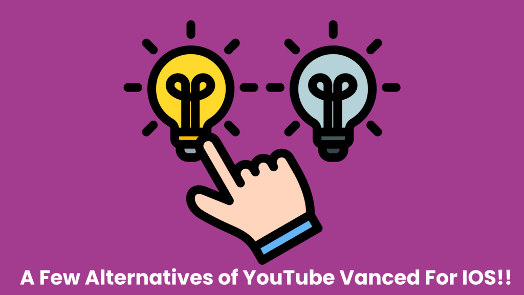 YouTube Vanced For IOS